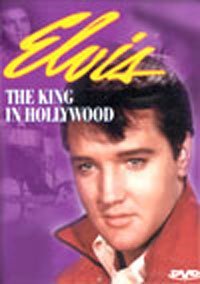 Elvis Presley/King In Hollywood
