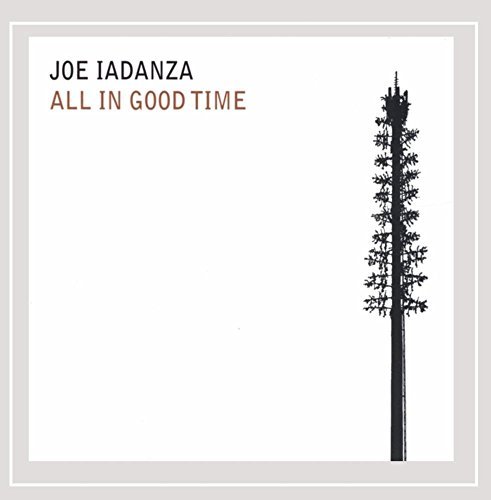 Joe Iadanza/All In Good Time