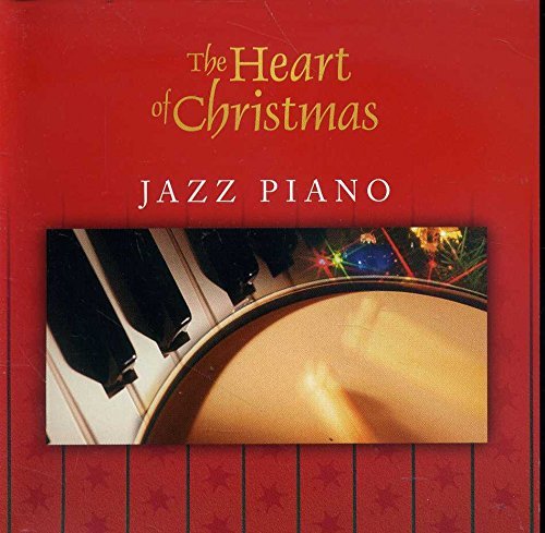 Heart Of Christmas/Jazz Piano