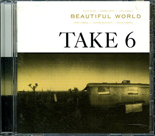 Take 6/Beautiful World