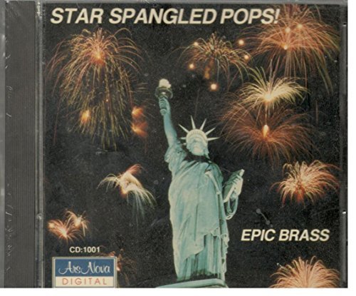 Epic Brass/Star Spangled Pops!