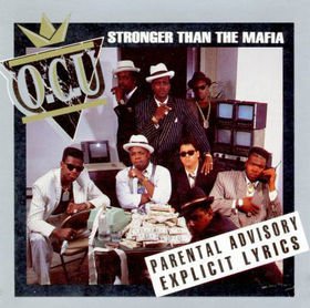 O.C.U. Stronger Than The Mafia 