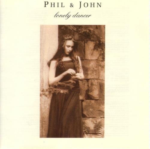 Phil & John/Lonely Dancer