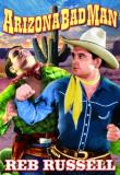 Arizona Bad Man (1935) Russell Reb Bw Nr 