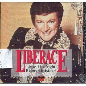 Liberace/'twas The Night Before Christmas