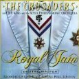 Crusaders/Royal Jam