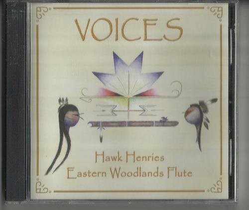 Hawk Henries Voices Eastern Woodlands Flute 