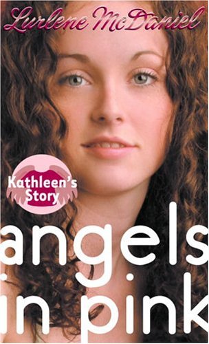 lurlene Mcdaniel/Angels In Pink@Kathleen's Story