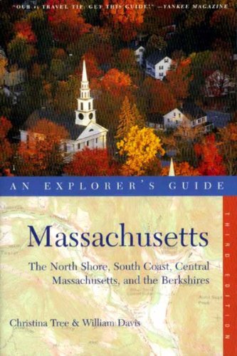 Christina Tree William Davis Massachusetts An Explorer's Guide The North Sho 