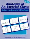 Kennedy Carol Legel Deb Anatomy Of An Exercise Class An Exercise Educator 