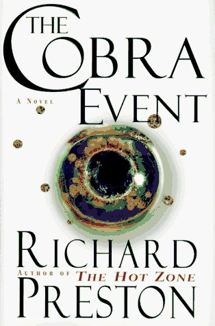 Richard Preston/The Cobra Event