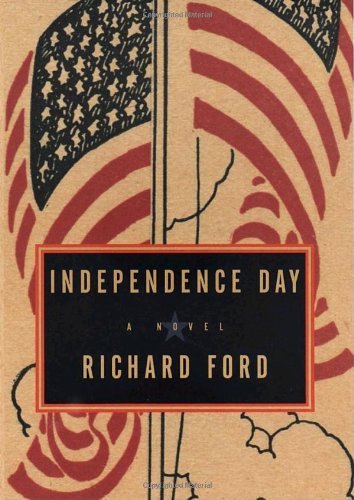 Richard Ford/Independence Day