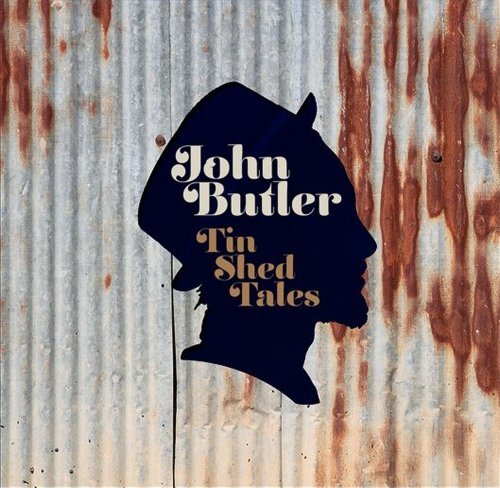 John Butler/Tin Shed Tales