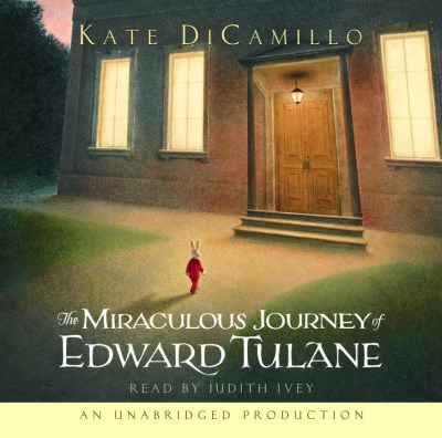 Kate Dicamillo The Miraculous Journey Of Edward Tulane 