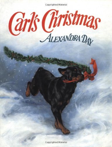 Alexandra Day/Carl's Christmas