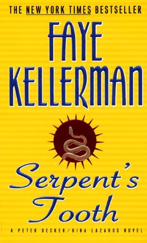 Faye Kellerman/Serpent's Tooth