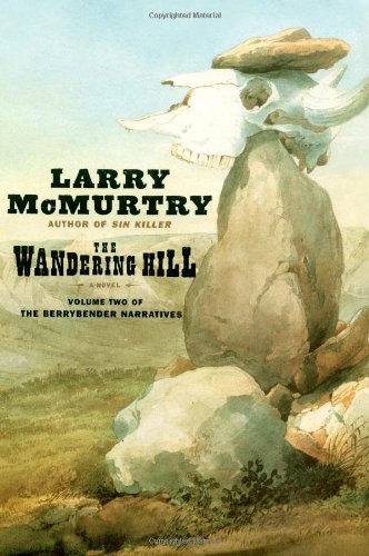 Larry Mcmurtry/Wandering Hill,The