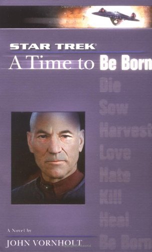John Vornholt/A Time To Be Born