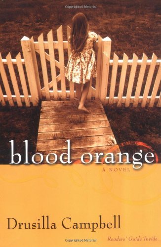 Drucilla Campbell/Blood Orange