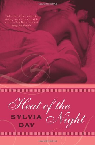Sylvia Day/Heat of the Night