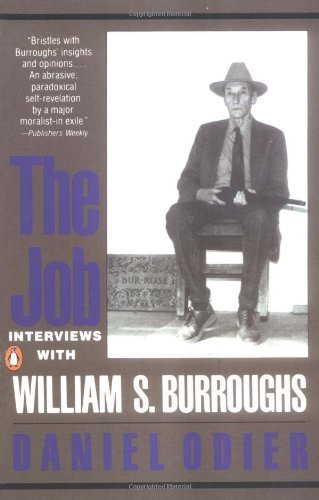 William S. Burroughs/The Job@ Interviews with William S. Burroughs