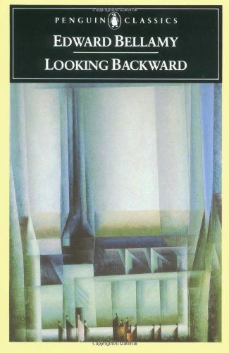 Edward Bellamy/Looking Backward@ 2000-1887