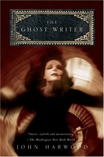 John Harwood/The Ghost Writer