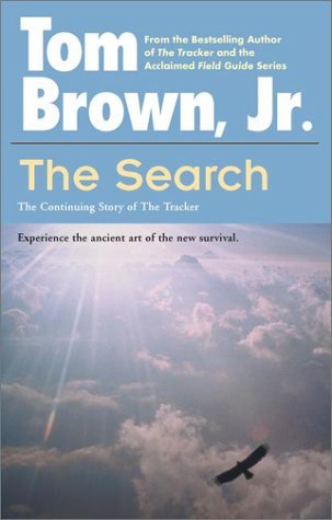 Tom Brown/The Search@ The Continuing Story of the the Tracker