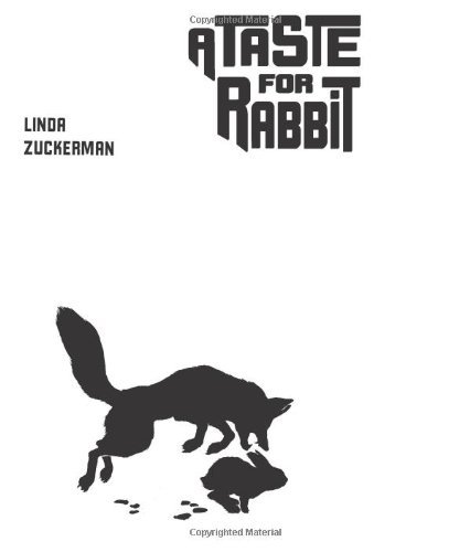 Linda Zuckerman/A Taste For Rabbit
