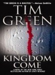 Tim Green Kingdom Come 