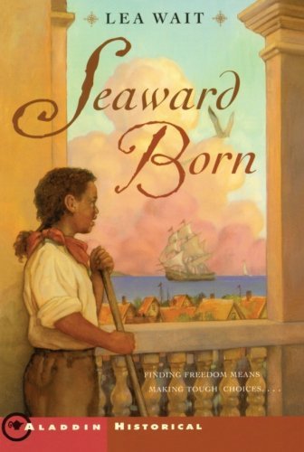 Lea Wait/Seaward Born@Reprint