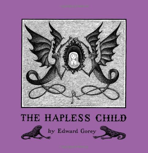 Edward Gorey The Hapless Child 