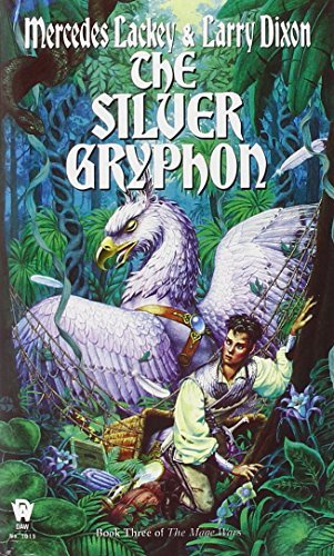 Mercedes Lackey/The Silver Gryphon