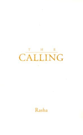 Rasha/The Calling
