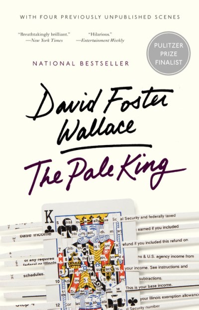 David Foster Wallace/The Pale King@Reprint