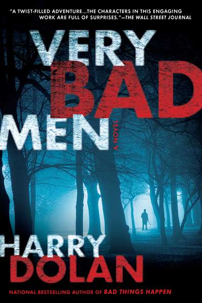 Harry Dolan/Very Bad Men@Reprint