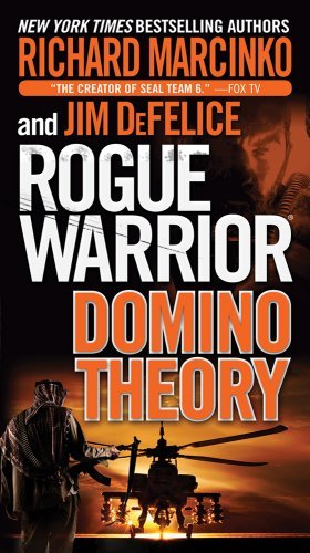 Richard Marcinko/Rogue Warrior@Domino Theory
