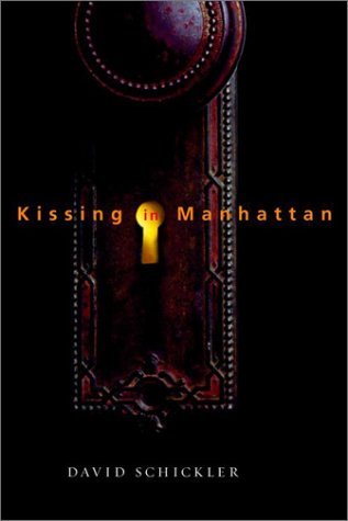 David Schickler/Kissing In Manhattan