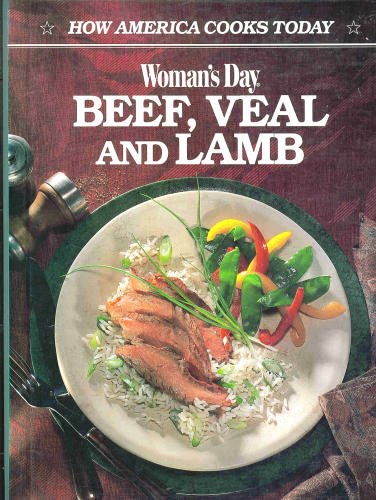 Woman's Day Beef Veal & Lamb How America Cooks Today 