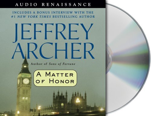 Jeffrey Archer A Matter Of Honor Abridged 