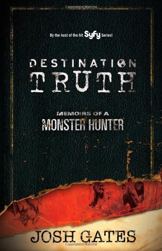 Josh Gates/Destination Truth@Original