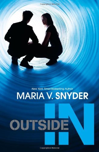 Maria V. Snyder/Outside in