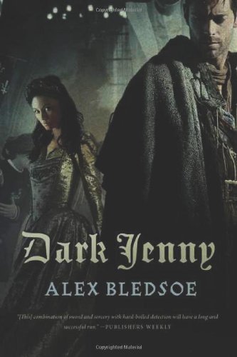 Alex Bledsoe/Dark Jenny