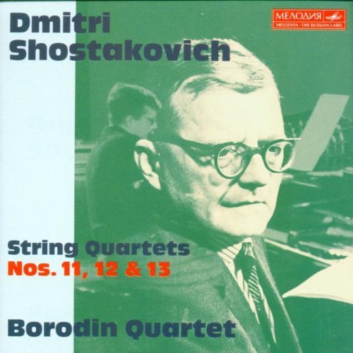 Dmitry Shostakovich/Shostakovich: String Quartets Nos. 11-13