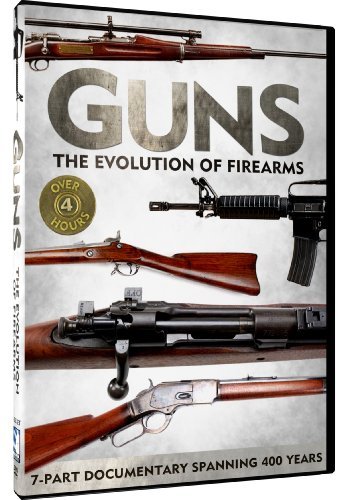 Guns The Evolution Of Firearms Guns The Evolution Of Firearms Ws Tvpg 2 DVD 
