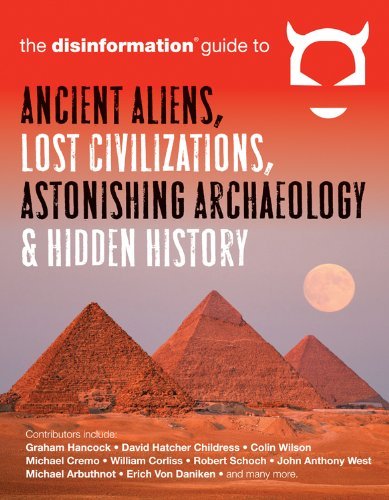 Preston Peet/Disinformation Guide to Ancient Aliens, Lost Civil@Reprint