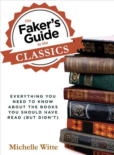 Michelle Witte/The Faker's Guide to the Classics