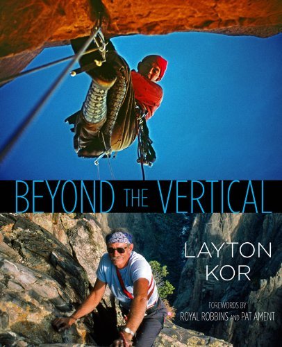 Layton Kor Beyond The Vertical 