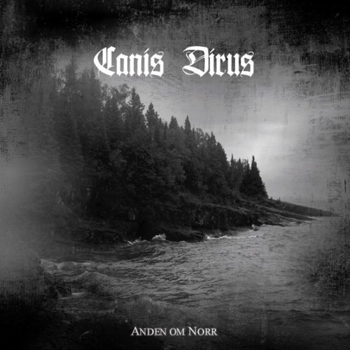 Canis Dirus/Anden Om Norr