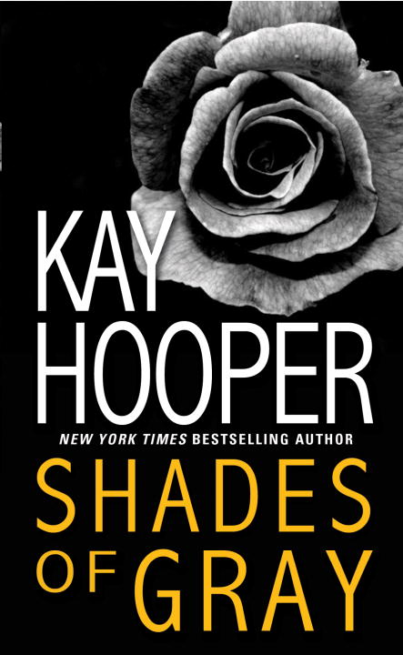 Kay Hooper/Shades Of Gray